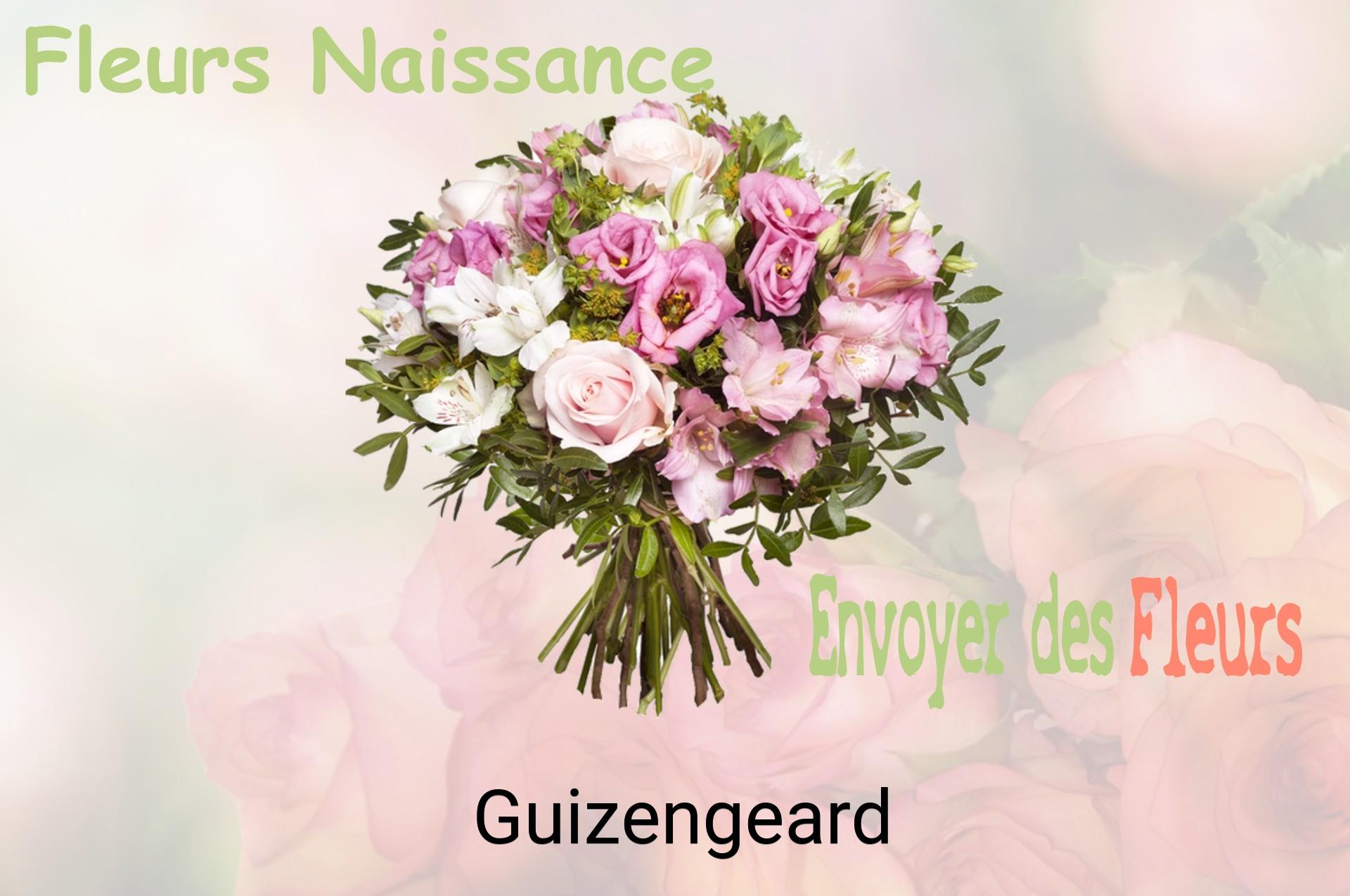 Bouquet de fleurs de naissance livré à Guizengeard